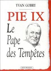 Cover of: Pie IX: le pape des tempêtes