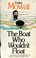 Cover of: The Boat Who Wouldn't Float