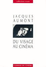 Cover of: Du visage au cinéma