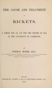 Cover of: The cause and treatment of rickets