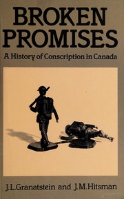 Broken promises by Jack Lawrence Granatstein