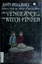 Cover of: The Vengeance of the Witch-Finder (Lewis Barnavelt #5)