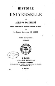 Cover of: Histoire universelle by Agrippa d' Aubigné