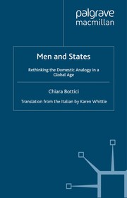 Cover of: Men and states: rethinking the domestic analogy in a global age