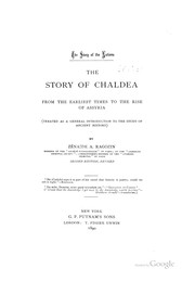 Cover of: The Story of Chaldea from the Earliest Times to the Rise of Assyria ... by Zénaïde A. Ragozin