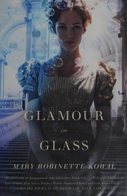 Cover of: Glamour in Glass by Mary Robinette Kowal