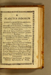 Cover of: Planctus Indorum Christianorum in America Peruntina by Isidoro de Cala y Ortega