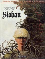 Cover of: La Complainte des landes perdues, tome 1: Sioban