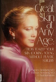 Cover of: Great skin at any age: how to keep your skin looking young without plastic surgery