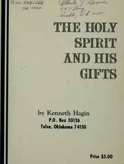 Cover of: The Holy Spirit and His gifts
