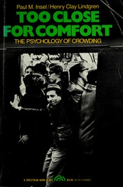 Cover of: Too close for comfort: the psychology of crowding