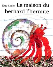 Cover of: La maison du Bernard- l'Hermite by Eric Carle