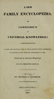 Cover of: A new family encyclopedia, or, Compendium of universal knowledge