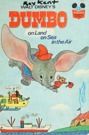 Cover of: DUMBO: ON LAND SEA&AIR (Disney's Wonderful World of Reading, 1)