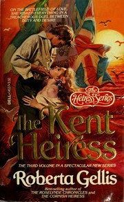 Cover of: The Kent Heiress by Roberta Gellis