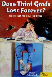 Cover of: Does Third Grade Last Forever? by Mindy Schanback
