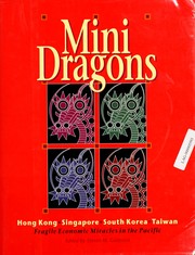 Cover of: Minidragons: Fragile Economic Miracles in the Pacific