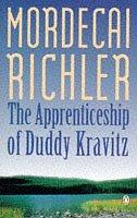 the apprenticeship of duddy kravitz by mordecai richler