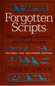 Forgotten scripts by Cyrus H. Gordon