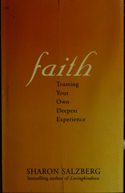 Cover of: Faith: trusting your own deepest experience