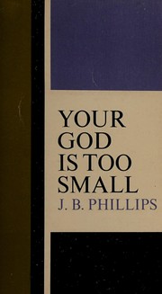 Cover of: Your God is too small.