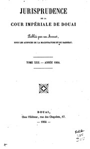 Cover of: Jurisprudence de la cour impériale de Douai, ... by France