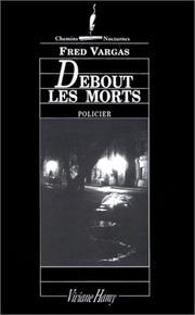 Cover of: Debout les morts