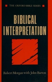 Cover of: Biblical interpretation by Morgan, Robert