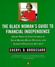 Cover of: The Black woman's guide to financial independence by Cheryl D. Broussard