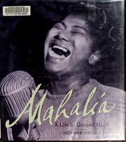 Cover of: Mahalia: a life in gospel music