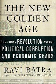 The new golden age by Raveendra N Batra
