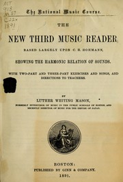 Cover of: The new third music reader: showing the harmonic relation of sounds