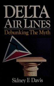 Cover of: Delta Air Lines by Sidney F. Davis