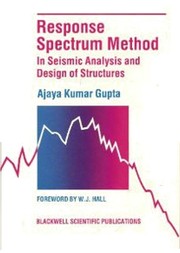 Cover of: Response spectrum method in seismic analysis and design of structures