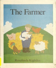 Cover of: The farmer