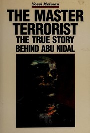 Abu Nidal by Yossi Melman