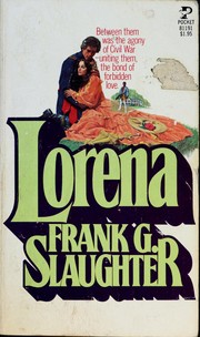 Cover of: Lorena. by Frank G. Slaughter