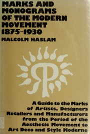Marks and monograms of the modern movement 1875-1930 by Malcolm Haslam