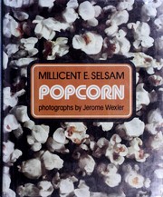 Cover of: Popcorn by Millicent E. Selsam