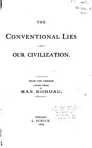 Cover of: The conventional lies of our civilization