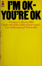 Cover of: I'm OK, You're OK