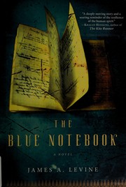 The blue notebook by James Levine