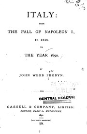 Cover of: Italy: from the fall of Napoleon I., in 1815, to the year 1890.
