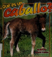 Cover of: Qué es un caballo?