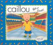 Cover of: Caillou New Shoes (Playtime) by Marion Johnson