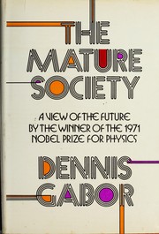 Cover of: The mature society.