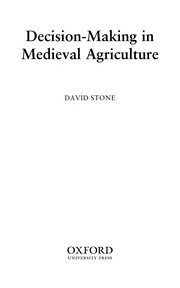 Cover of: DECISION-MAKING IN MEDIEVAL AGRICULTURE