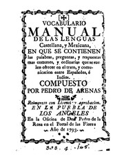 Cover of: Vocabulario manual de las lenguas castellana, y mexicana: en que se contienen las palabras, preguntas, y respuestas mas comunes, y ordinarias que se suelen ofrecer en el trato