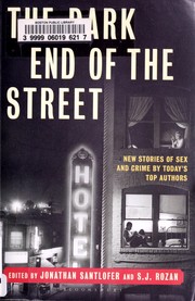 Cover of: The dark end of the street: new noir stories