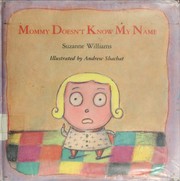 Cover of: Mommy Doesn't Know My Name